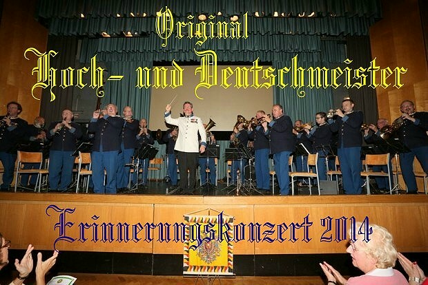 Gedenkkonzert 2014 der Original Hoch- und Deutschmeister